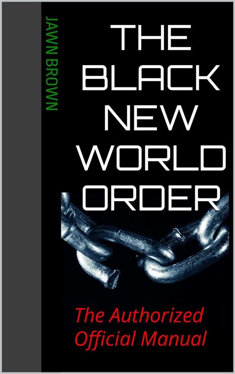 Black New World Order .